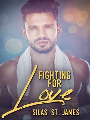 cover image of Fighting For Love
